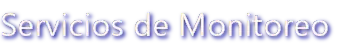 Servicios de Monitoreo de alarmas